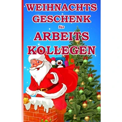 Abbildung von Weihnachtsgeschenk für Arbeitskollegen: Das kleine Mitbringsel unseren Arbeitskollegen zum Weihnachtsfest