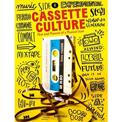 Abbildung von Cassette Cultures: The Past and Present of a Musical Icon