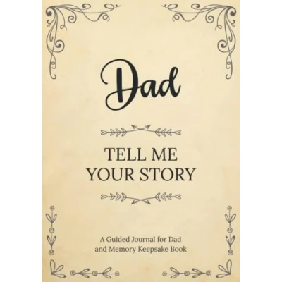 Abbildung von Dad Tell Me Your Story: A Guided Journal for and Memory Keepsake Book