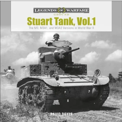 Abbildung von Stuart Tank: The M3, M3A1, and M3A3 Versions in World War II (Legends of Warfare: Ground)