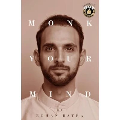 Abbildung von Monk Your Mind: 10 Secrets to Transform the Mind