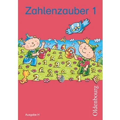 Abbildung von Zahlenzauber Mathematik für Grundschulen Ausgabe H Nordrhein Westfalen, Niedersachsen, Hamburg, Bremen und Schleswig Holstein 2010 1. Schuljahr: Schulbuch mit Kartonbeilagen