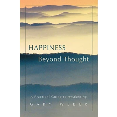 Abbildung von Happiness Beyond Thought: A Practical Guide to Awakening