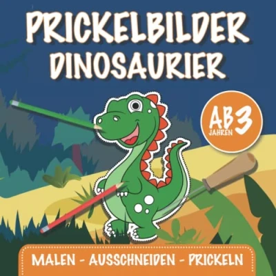 Abbildung von Prickelbuch Dinosaurier Das große Prickel Mal und Bastelbuch für Kinder ab 3 Jahren: Prickelbilder Dinos Ausmalen Basteln Prickeln Ausschneiden Jungen Mädchen (Mein Prickelbuch)