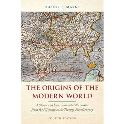 Abbildung von the Origins of Modern World: A Global and Environmental Narrative from Fifteenth to Twenty First Century, Fourth Edition (World Social Change)