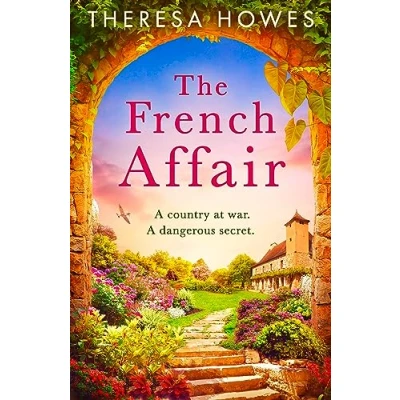 Abbildung von The French Affair: An utterly sweeping and gripping WW2 historical fiction novel for 2024