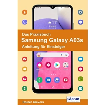 Abbildung von Das Praxisbuch Samsung Galaxy A03s Anleitung für Einsteiger