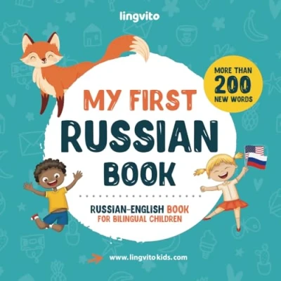 Abbildung von My First Russian Book. English book for Bilingual Children: children&#039;s with pictures. Great kids and babies learning ... Books Children, Band 1)