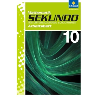 Abbildung von Sekundo: Mathematik für differenzierende Schulformen Ausgabe 2009: Arbeitsheft 10 (Sekundo Schulformen: 2009 Arbeitshefte und Fördermaterial 7 10)