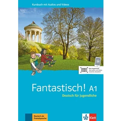 Abbildung von Fantastisch! A1: Deutsch für Jugendliche. Kursbuch mit Audios und Videos