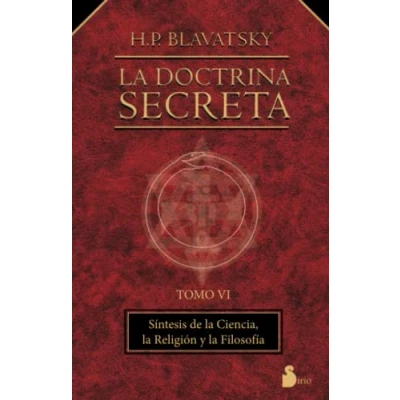 Abbildung von LA Doctrina Secreta Volumen VI: OBJETO DE LOS MISTERIOS Y PRACTICA FILO (2000)