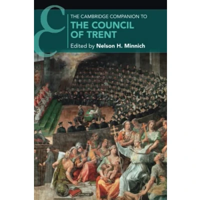 Abbildung von the Cambridge Companion to Council of Trent (The Companions Religion)