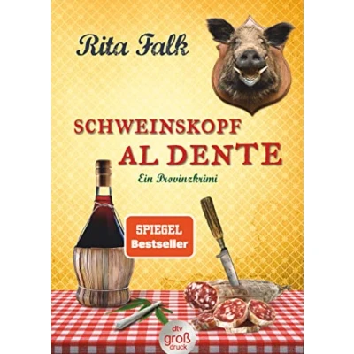 Abbildung von Schweinskopf al dente: Der dritte Fall für den Eberhofer Ein Provinzkrimi (Franz Eberhofer, Band 3)