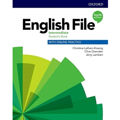 Abbildung von English File: Intermediate. Student&#039;s Book with Online Practice
