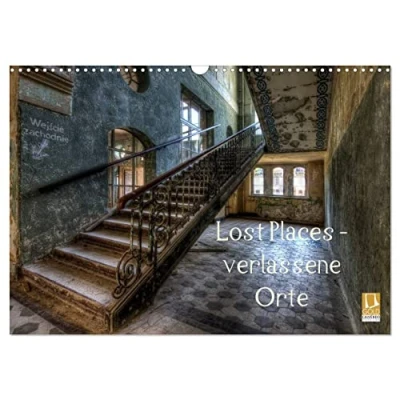 Abbildung von Lost Places Verlassene Orte (Wandkalender 2025 DIN A3 quer), CALVENDO Monatskalender