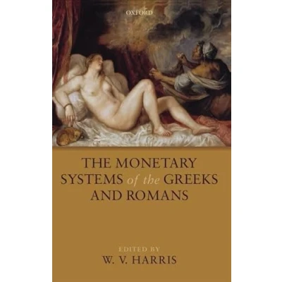 Abbildung von the Monetary Systems of Greeks and Romans