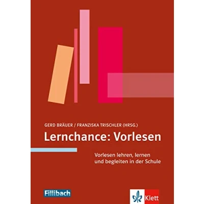 Abbildung von Lernchance: Vorlesen: Vorlesen lehren, lernen und begleiten in der Schule