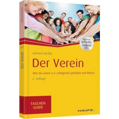 Abbildung von Der Verein inkl. Arbeitshilfen online: Wie Sie einen e.V. erfolgreich gründen und führen
