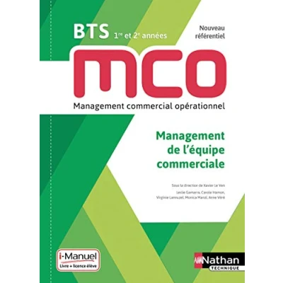 Abbildung von Management de l&#039;équipe commerciale BTS 1 et 2 MCO Livre + licence élève 2019