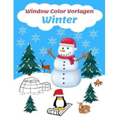 Abbildung von Window Color Vorlagen Winter: Über 60 gestaltete und Abwechslungsreiche Wintermotive für Kinder ab 5 Jahren Motive Mädchen Jungen ... die Weihnachtszeit ( Vorlagen)