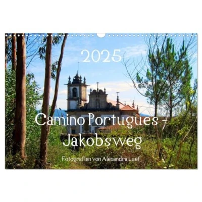 Abbildung von Camino Portugues Jakobsweg (Wandkalender 2025 DIN A3 quer), CALVENDO Monatskalender