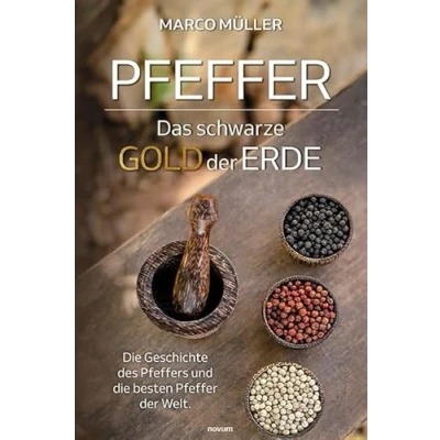 Abbildung von Pfeffer Das schwarze Gold der Erde: die Geschichte des Pfeffers und besten Welt.