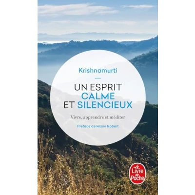 Abbildung von Un esprit calme et silencieux: Vivre, apprendre méditer