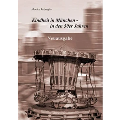 Abbildung von Kindheit in München den 50er Jahren
