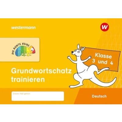 Abbildung von DIE BUNTE REIHE Deutsch: Grundwortschatz trainieren Klasse 3 und 4