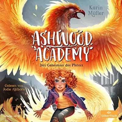 Abbildung von Ashwood Academy Das Geheimnis des Phönix (Ashwood 2): 3 CDs