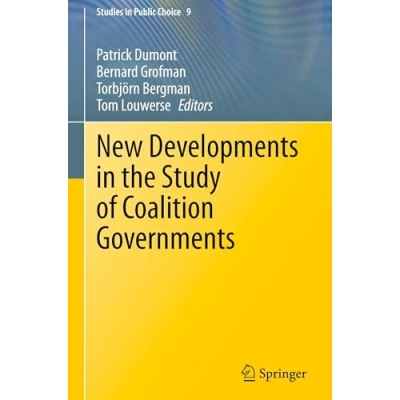 Abbildung von New Developments in the Study of Coalition Governments (Studies Public Choice, 9, Band 9)