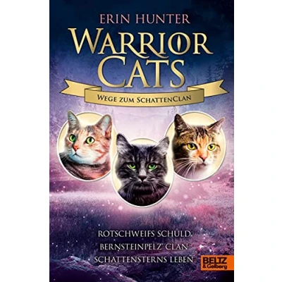 Abbildung von Warrior Cats Wege zum SchattenClan: Rotschweifs Schuld Bernsteinpelz‘ Clan Schattensterns Leben