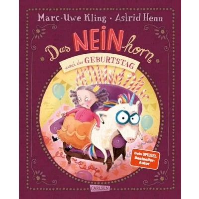 Abbildung von Das NEINhorn und der Geburtstag