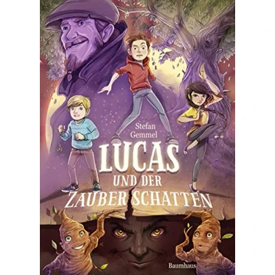 Abbildung von Lucas und der Zauberschatten (Zauberschatten Reihe, Band 1)