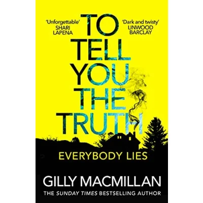 Abbildung von to Tell You the Truth: A twisty thriller that’s impossible put down