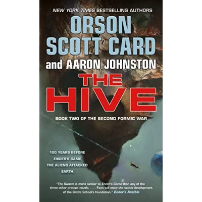 Abbildung von The Hive: Book Two of Second Formic War (The War, 2, Band 2)