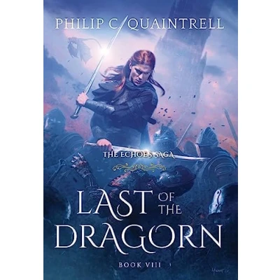 Abbildung von Last of the Dragorn: (The Echoes Saga: Book 8)