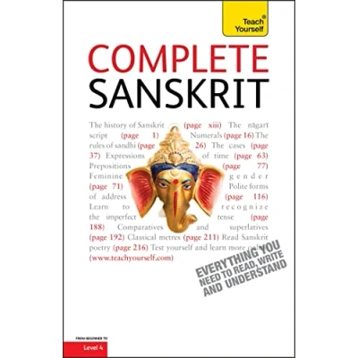 Abbildung von Complete Sanskrit: A Comprehensive Guide to Reading and Understanding Sanskrit, with Original Texts (Teach Yourself)