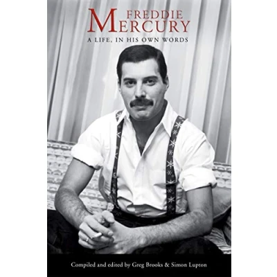 Abbildung von Freddie Mercury: A Life, In His Own Words