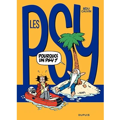 Abbildung von Les Psy, tome 17 : Pourquoi un psy ?