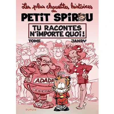 Abbildung von Le Petit Spirou Chouettes histoires Tome 1 Tu racontes n&#039;importe quoi !