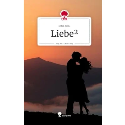 Abbildung von Liebe². Life is a Story story.one