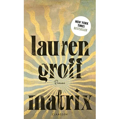 Abbildung von Matrix: Roman New York Times Bestseller und Lieblingsbuch von Barack Obama 2021