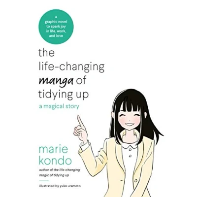 Abbildung von The Life Changing Manga of Tidying Up: A Magical Story to Spark Joy in Life, Work and Love