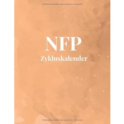 Abbildung von NFP Zykluskalender: Zyklus Tagebuch zum Ausfüllen für die Natürliche Familienplanung zur Auswertung des mit der Symptothermalen Methode ... Natürlich Planen vorgedruckten Tabellen