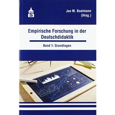 Abbildung von Empirische Forschung in der Deutschdidaktik: Band 1: Grundlagen