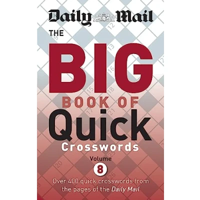 Abbildung von Daily Mail Big Book of Quick Crosswords Volume 8 (The Puzzle Books)