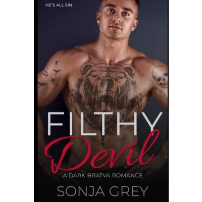 Abbildung von Filthy Devil: A Dark Bratva Romance (Medvedev Bratva, Band 3)