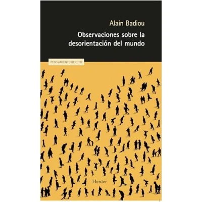 Abbildung von Observaciones sobre la desorientación del mundo (Pensamiento Herder)