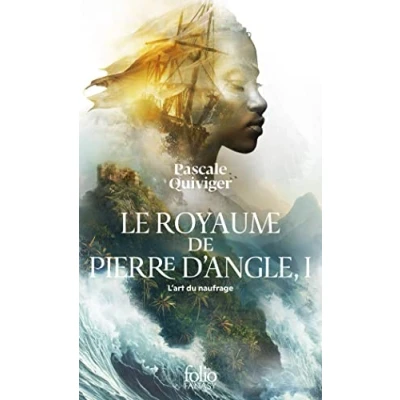 Abbildung von Le Royaume de Pierre d&#039;Angle: L&#039;art du naufrage (1)